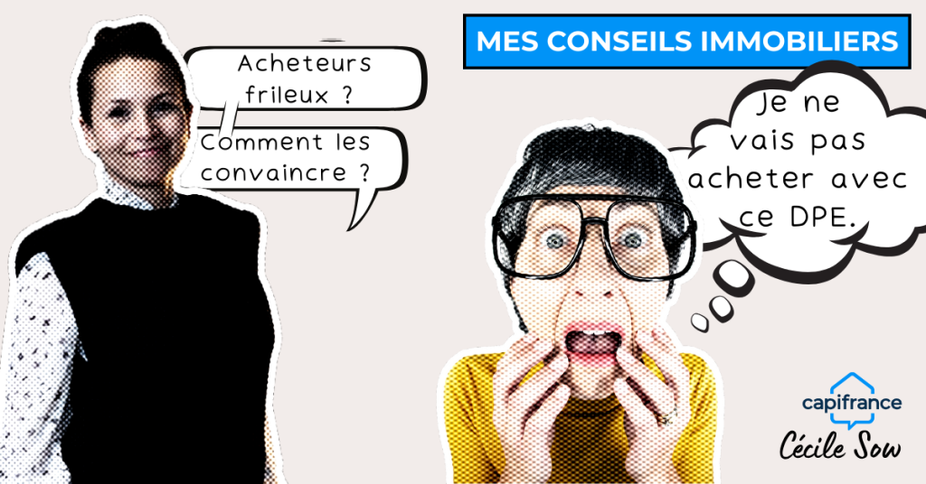 Mauvais DPE : comment convaincre les acheteurs ?