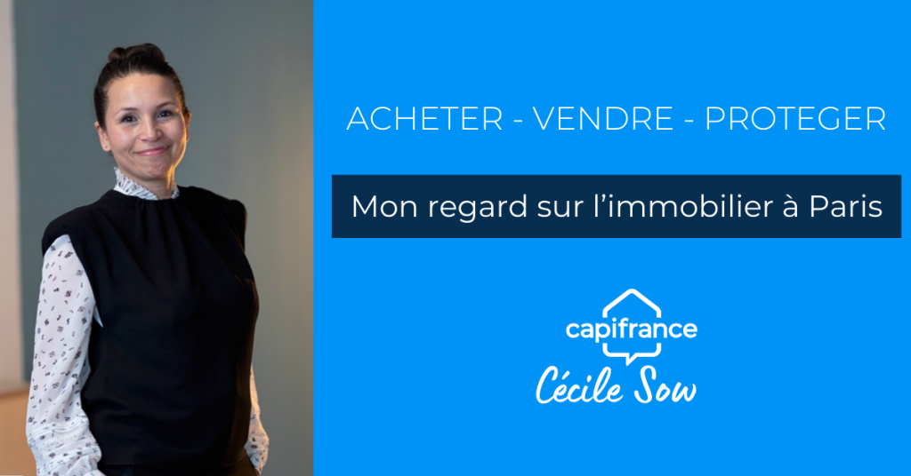 Cécile SOW - Mon blog Regard sur l'immobilier à Paris 17